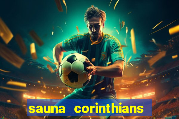 sauna corinthians santo andre